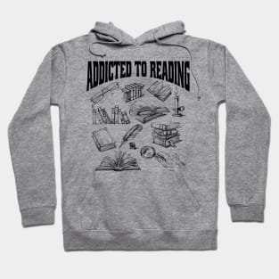 Addicted to Reading Hoodie